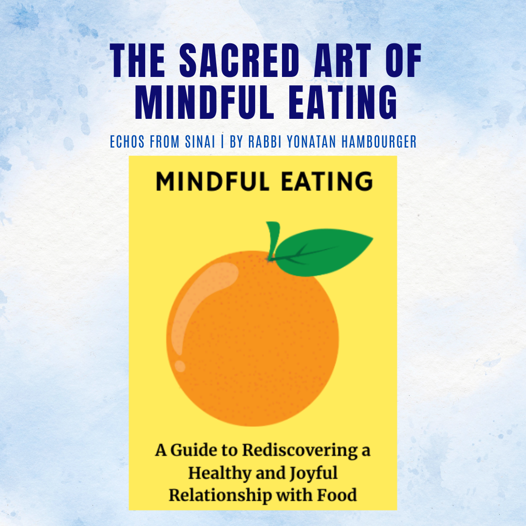 The Sacred Art of Mindful Eating