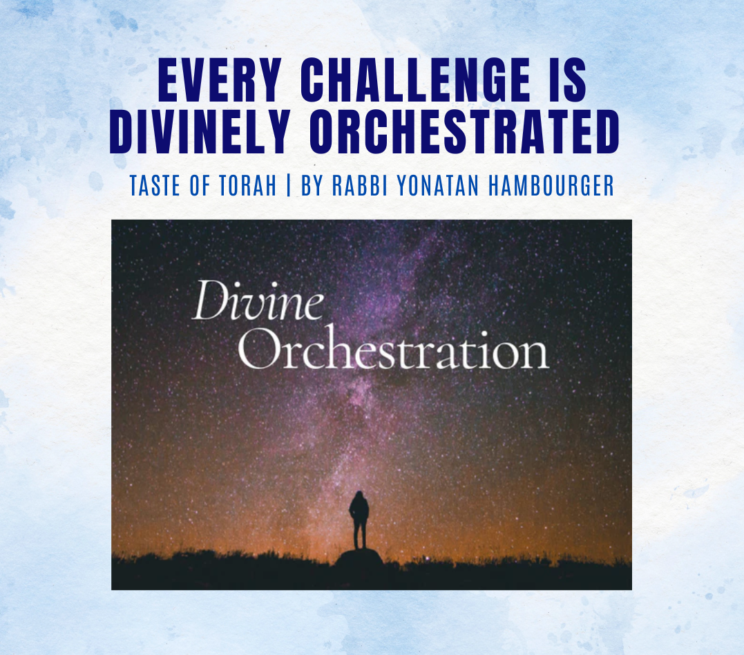 Every Challenge is Divinely Orchestrated 